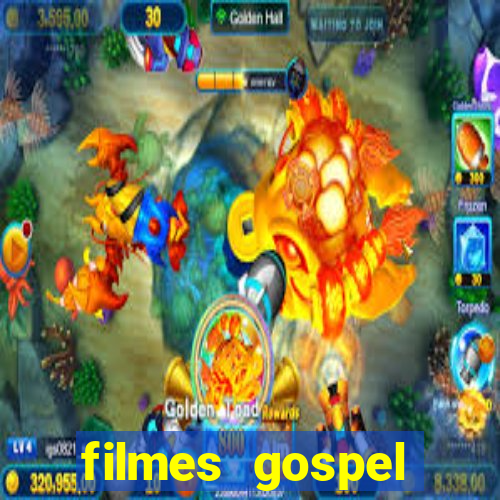 filmes gospel baseadas em fatos reais emocionantes